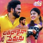 Chithi Dakayina Nee Premanu