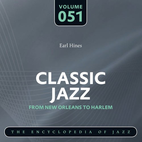 Classic Jazz - The Encyclopedia of Jazz - From New Orleans to Harlem, Vol. 51