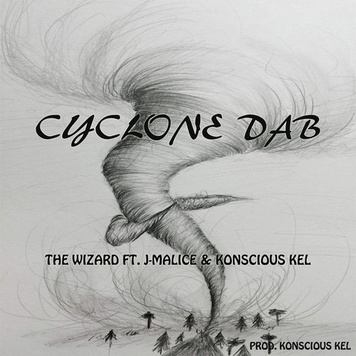 Cyclone Dab (feat. J-Malice & Koncious Kel)