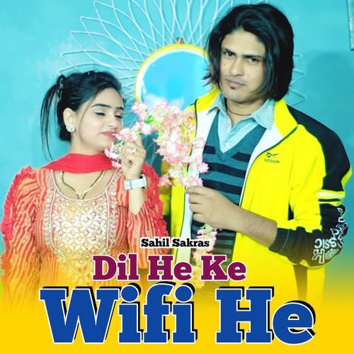 Dil He Ke Wifi He