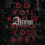 Do You Know Who You Are?