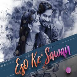 Eso Ke Sawan-SSECSwQJe3U