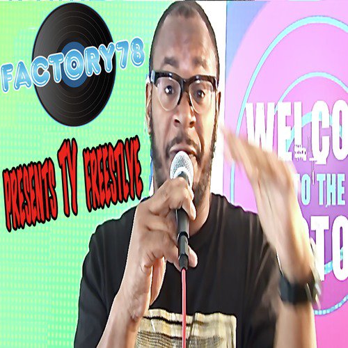 Factory78 Presents Ty Freestyle cover art
