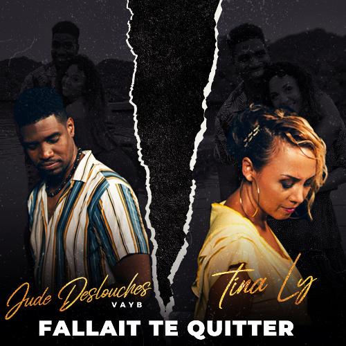 Fallait te quitter