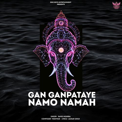 Gan Ganpataye Namo Namah