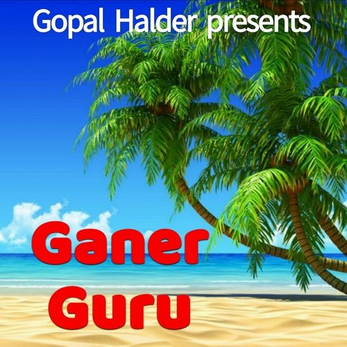 Ganer Guru