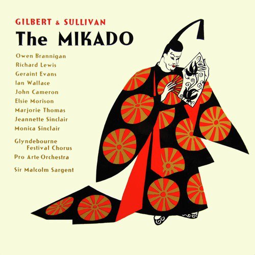 Gilbert & Sullivan: The Mikado