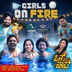 Girls on Fire (From "One and a Half") (Original Motion Picture Soundtrack)