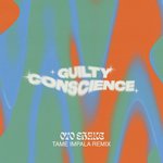 Guilty Conscience (Tame Impala Remix)