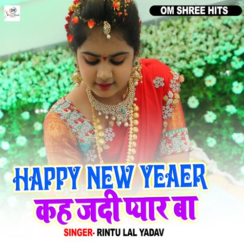 Happy New Year Kah Jadi Pyar Ba