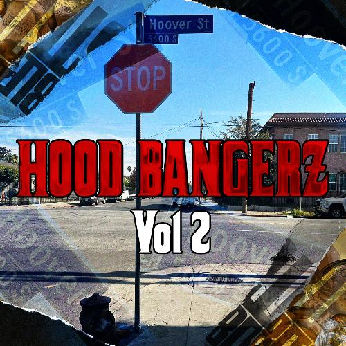 Hood Bangerz, Vol.2 (En Vivo)