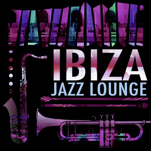 Ibiza Jazz Lounge
