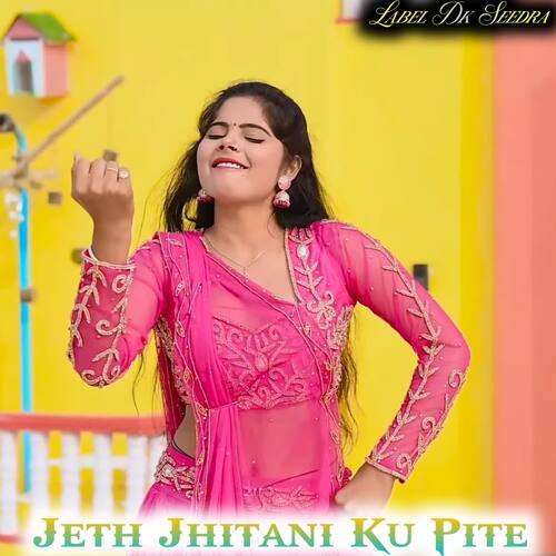 Jeth Jithani Ki Pite