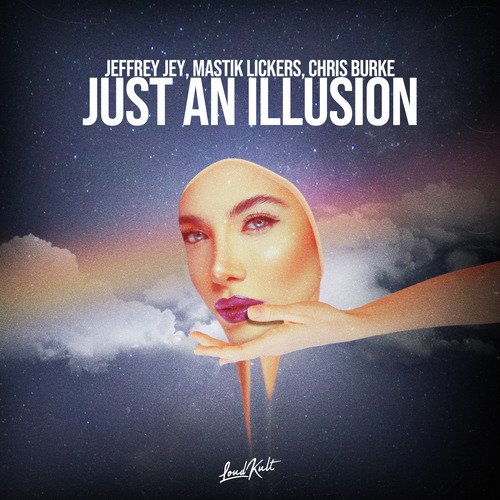 Just an Illusion_poster_image