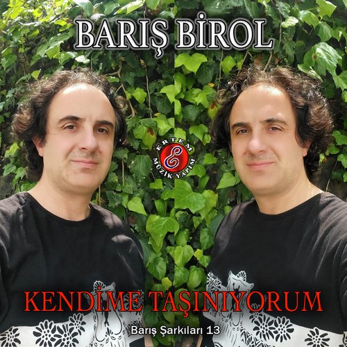 Kendime Taşınıyorum (Barış Şarkıları 13) cover art