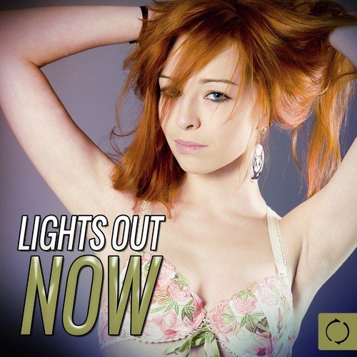 Lights out Now