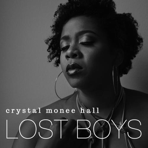 Lost Boys Lyrics Crystal Monee Hall Only On Jiosaavn