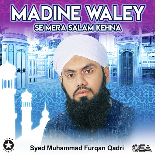 Madine Waley Se Mera Salam Kehna_poster_image