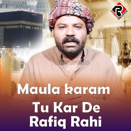 Maula karam Tu Kar De