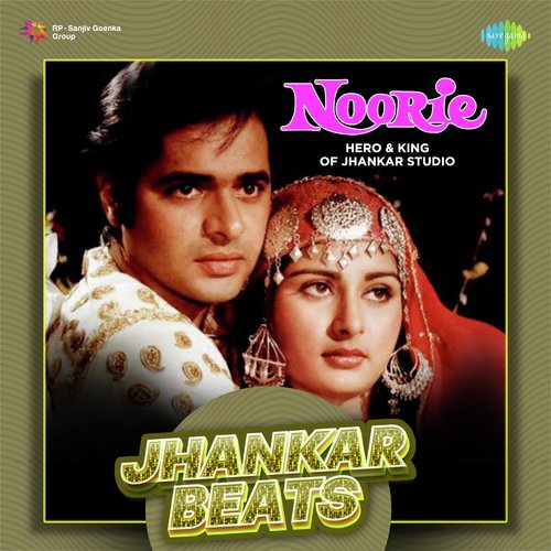 Noorie - Jhankar Beats