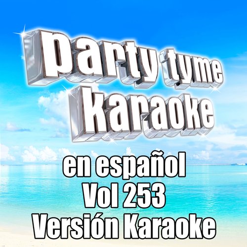 Party Tyme 253 (Spanish Karaoke Versions)