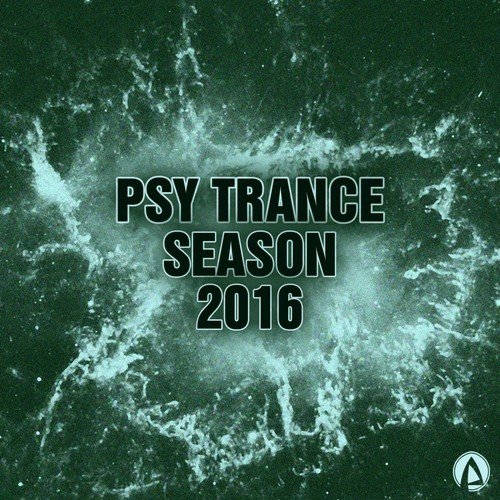 Psy Trance Season 2016