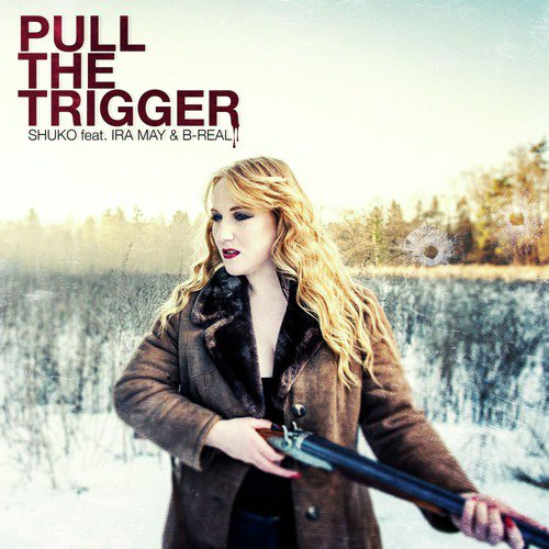 Pull the Trigger_poster_image