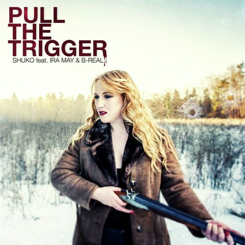 Pull the Trigger (Album Version) [feat. Ira May & B-Real]