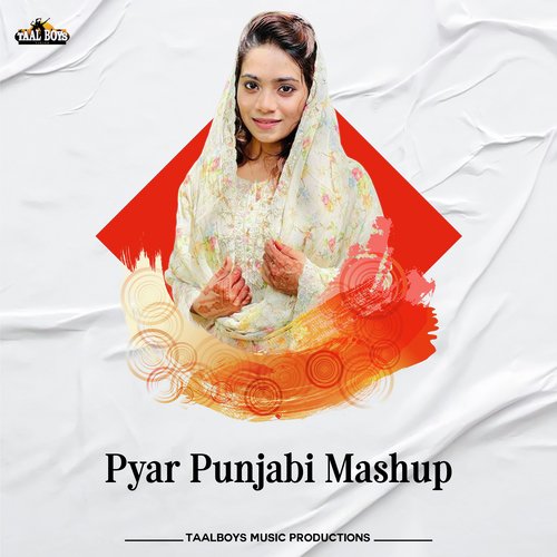 Pyar Punjabi Mashup