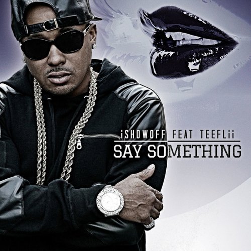 Say Something (feat. TeeFlii) cover art
