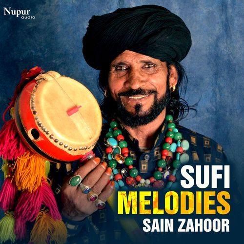 Sufi Melodies by Sain Zahoor