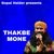 THAKBE MONE