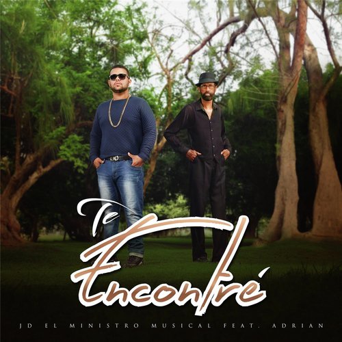 Te Encontre (feat. Adrian Barbot) cover art