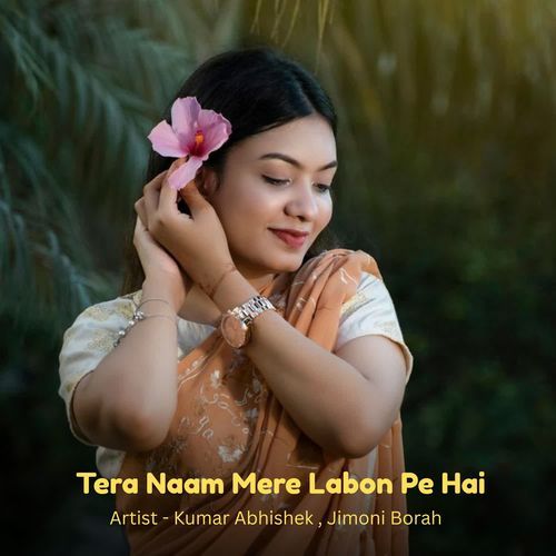 Tera Naam Mere Labon Pe Hai