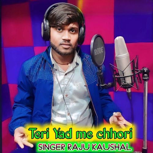 Teri Yad me chhori