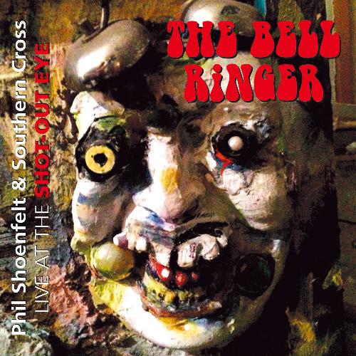 The Bell Ringer - Live at the Shot-Out Eye (Live)