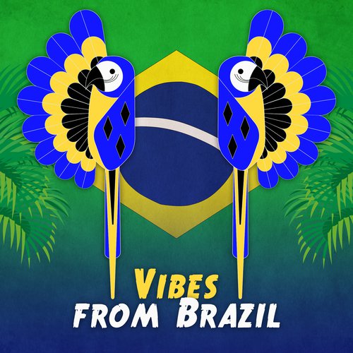 Vibes from Brazil (Top Latin Collection from South America, Latin Lounge, Musica Caliente, Samba, Salsa All Night Party)