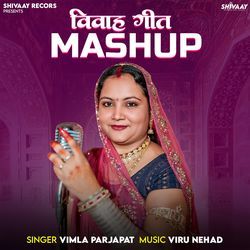 Vivah Geet Mashup
