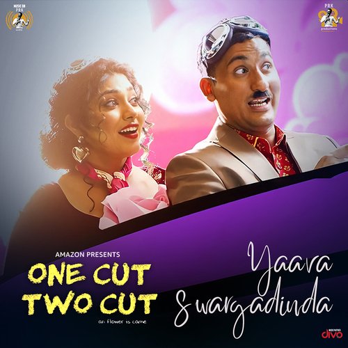 Yaava Swargadinda (From "One Cut Two Cut")
