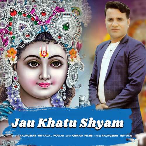 jau Khatu Shyam