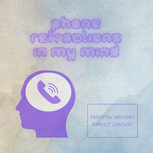 phone refractions in my mind (Remix, Extended)