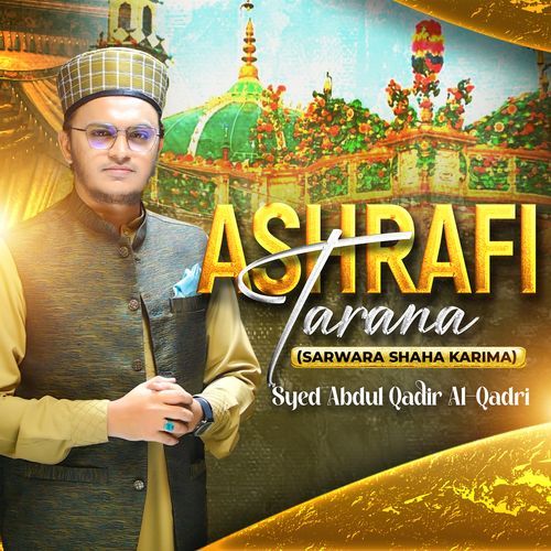 ASHRAFI TARANA (SARWARA SHAHA KARIMA) cover art