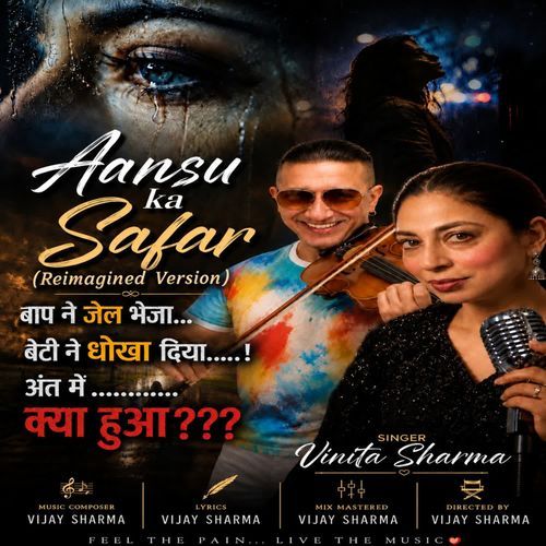 Aansu ka Safar Reimagined Version