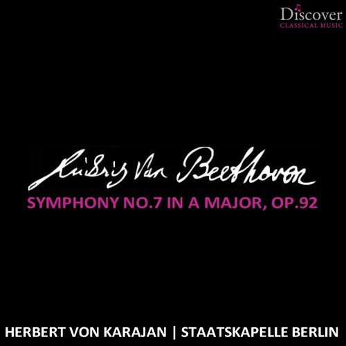 Beethoven: Symphony No. 7 in A Major, Op. 92