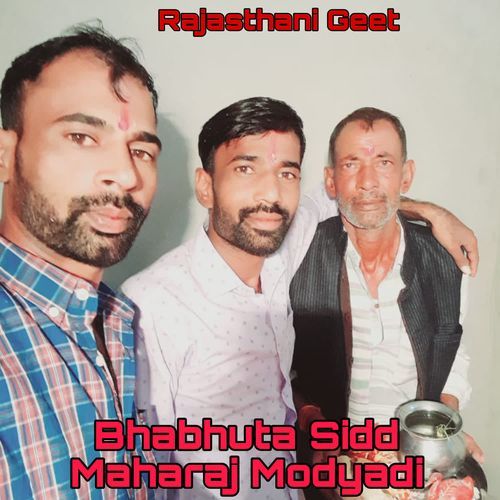 Bhabhuta Sidd Maharaj Modyadi