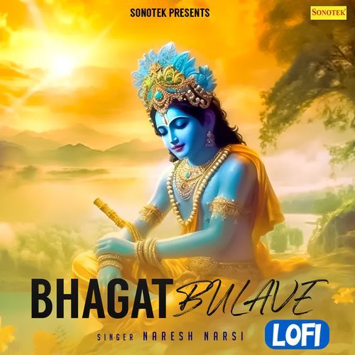 Bhagat Bulave Lofi