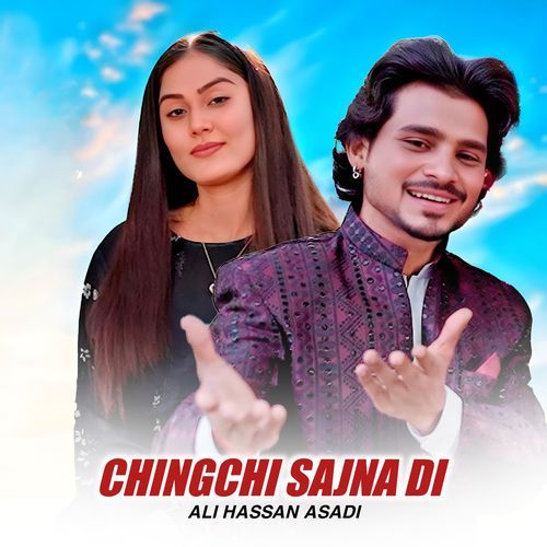 Chingchi Sajna Di