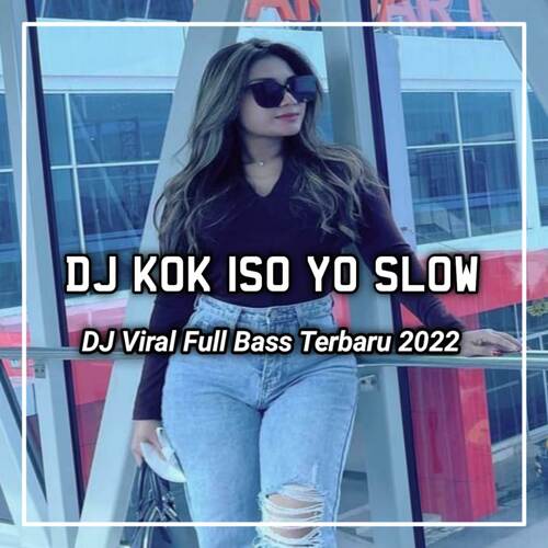 DJ TAU NEKAT KU MENCINTAIMU NANGING KOWE MALAH MILIH NGEBOTI TRESNO LIYANE - KOK ISO YO cover art