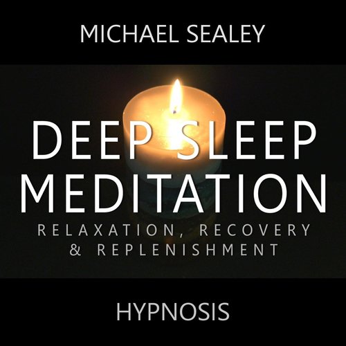 Deep Sleep Meditation: Relaxation, Recovery & Replenishment (feat. Kevin MacLeod)_poster_image