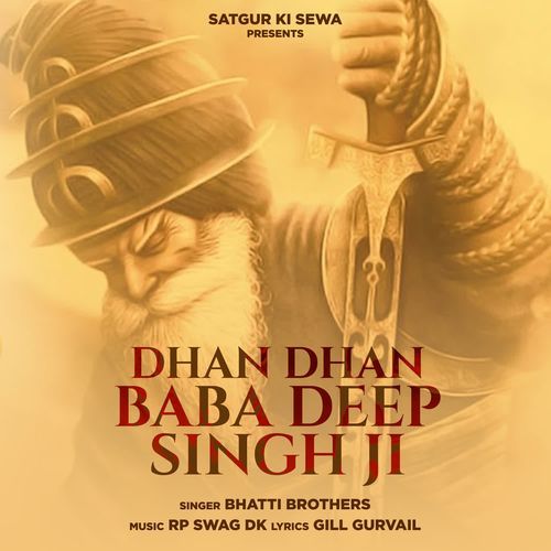 Dhan Dhan Baba Deep Singh Ji